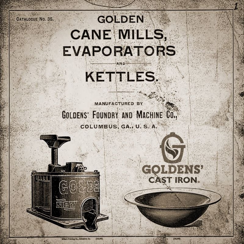 This advertisement from the archives of Goldens’ Foundry & Machine Co. shows the cane syrup mills and kettles they made to meet the need of farmers. CONTRIBUTED BY GFMCO