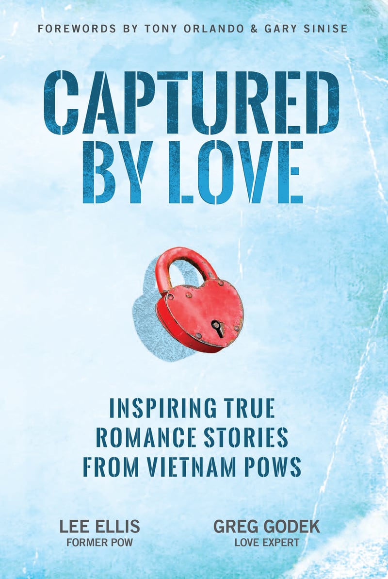 Lee Ellis, who was held as a POW during the Vietnam War, has published a new book, “Captured By Love: Inspiring True Romance Stories from Vietnam POWs.”