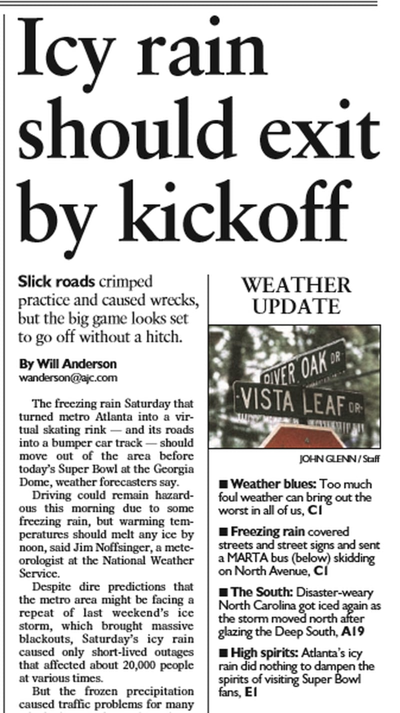 Super Bowl day in 2000. A newspaper headline reported, "Icy rain should exit by kickoff." (AJC archives)