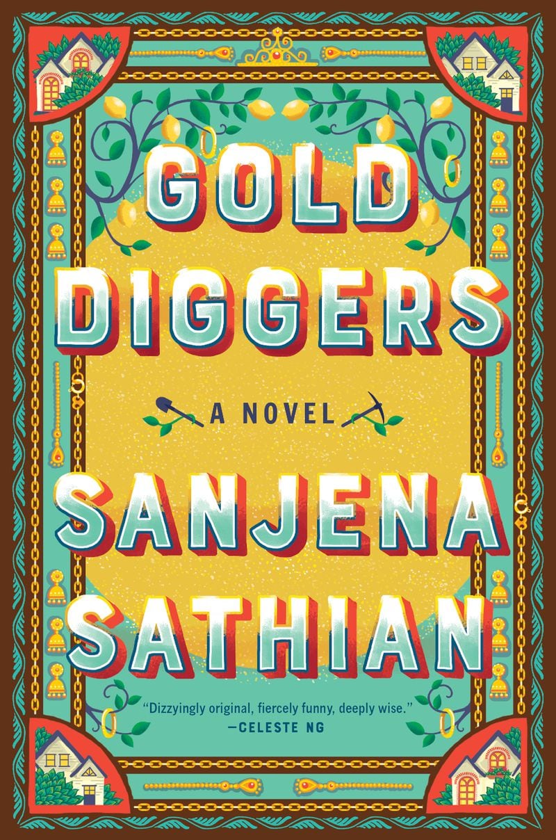 "Gold Diggers" by Sanjena Sathian