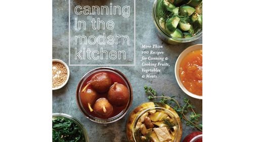 'Canning in the Modern Kitchen' by Jamie DeMent