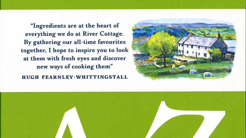 "River Cottage A to Z" by Hugh Fearnley-Whittingstall
