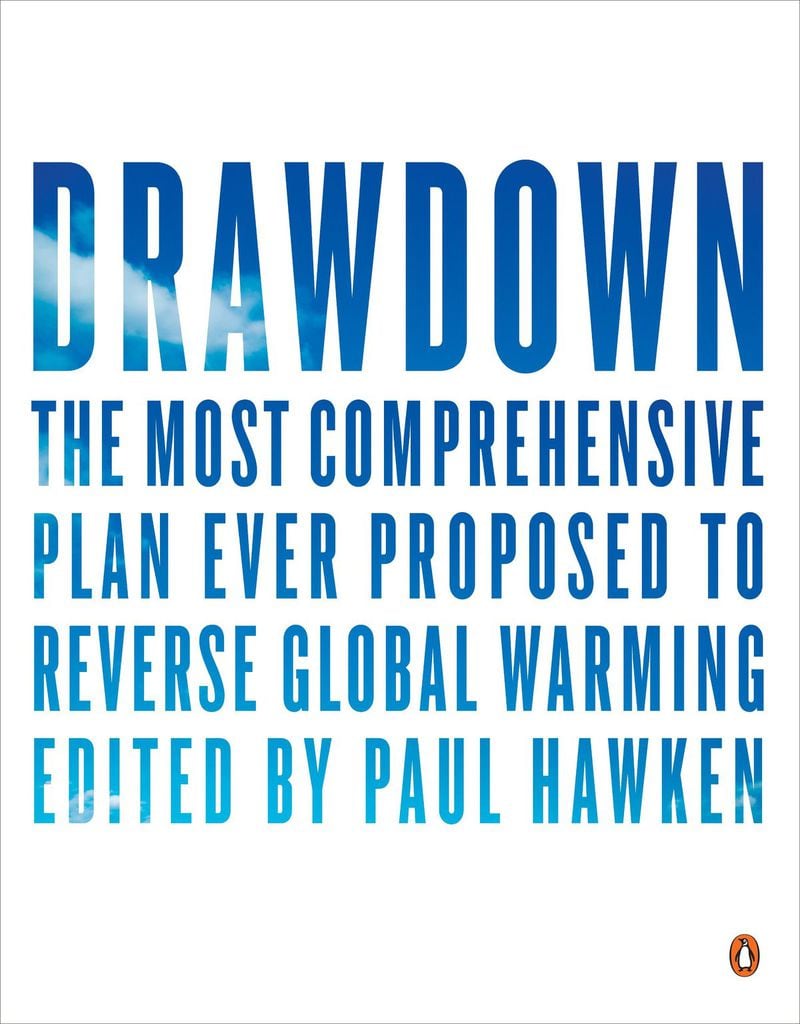 “Drawdown,” edited by Paul Hawken