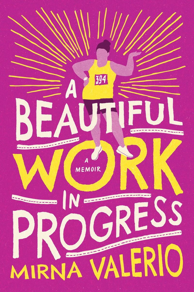 “A Beautiful Work in Progress,” which details Mirna Valerio’s journey to becoming a long-distance runner, is now in bookstores. Valerio, who lives in Rabun Gap, teaches Spanish at the Rabun Gap Nacoochee School, where she is also head coach of the school’s cross-country varsity team and the director of equity and inclusion. CONTRIBUTED