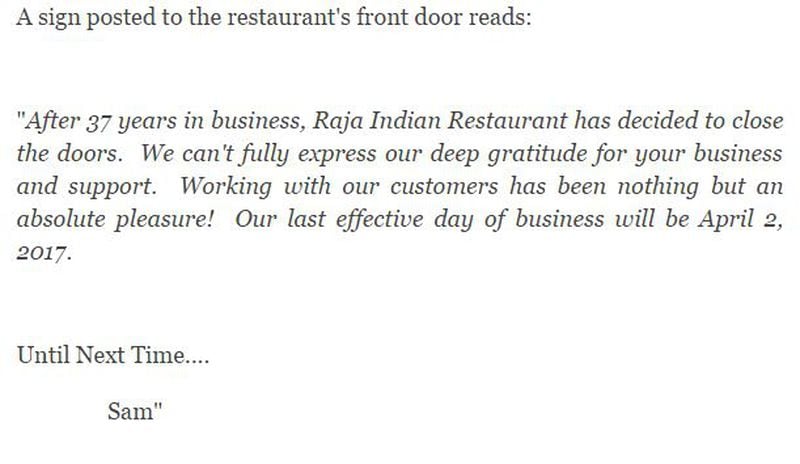  Note left on the door of Raja Indian Restaurant indicating their closure. photo from www.tonetoatl.com/2017/04/buckheads-raja-indian-restaurant.html#more