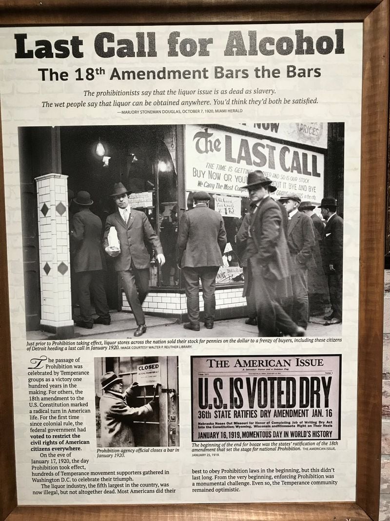 The 18th Amendment of the U.S. Constitution, which took effect in Jan. 17, 1920, declared illegal the production, transport and sale of alcohol. The amendment was repealed in 1933. Photo by Ligaya Figueras. 