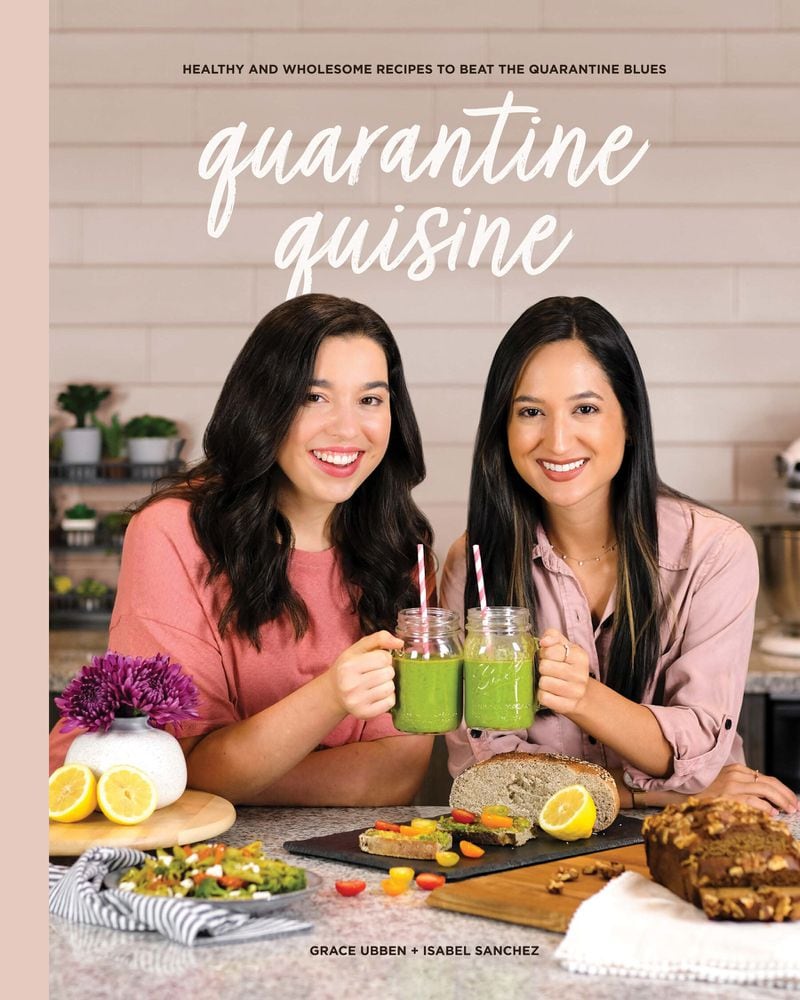 "Quarantine Quisine" by Grace Ubben and Isabel Sanchez