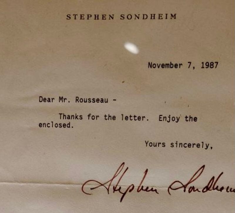 To Scott Rousseau from Stephen Sondheim: "his letter to me when I requested a piece of music from him in 1987, one of two letters from him I cherish."