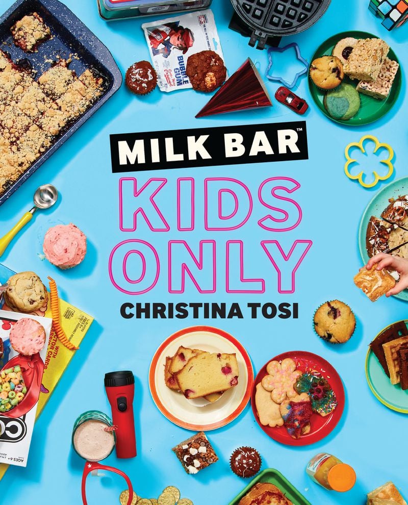 "Milk Bar: Kids Only" by Christina Tosi