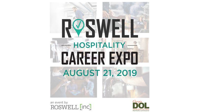 A “Hospitality Career Expo” in Roswell will feature job recruiters from area restaurants, breweries, hotels and attractions. ROSWELL INC