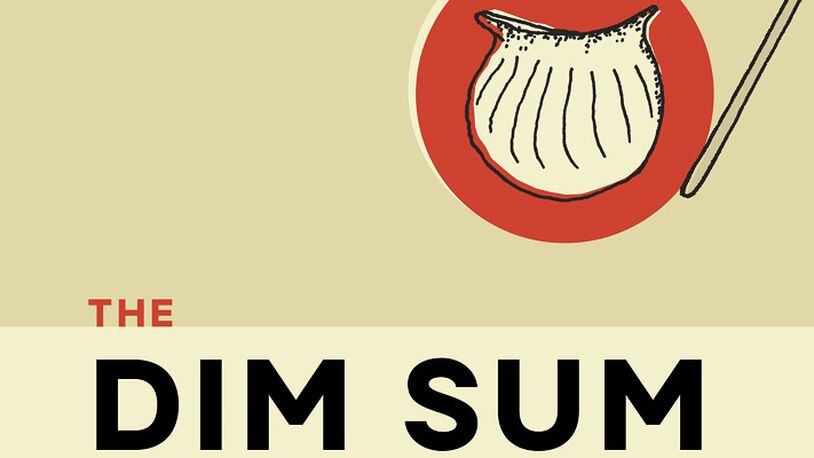 "The Dim Sum Field Guide" by Carolyn Phillips. (Penguin Random House)