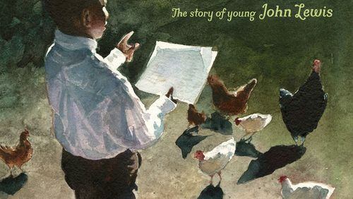 “Preaching to the Chickens: The Story of Young John Lewis”