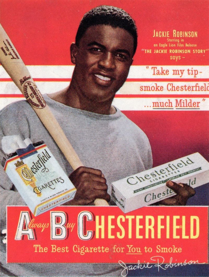 Jackie Robinson helped sell Chesterfield cigarettes as his biographical film, "The Jackie Robinson Story," hit the theaters in 1950. This image is taken from the collection of tobacco ads curated by the Stanford University Research Into the Impact of Tobacco Advertising. (SRITA)