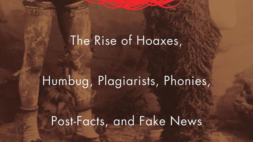 “Bunk The Rise of Hoaxes, Humbug, Plagiarists, Phonies, Post-Facts, and Fake News” by Kevin Young