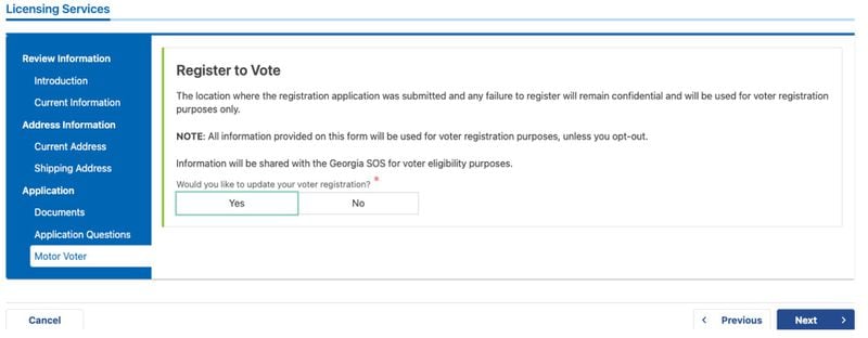 The Georgia Department of Driver Services in 2021 required drivers to choose "Yes" or "No" before they could register to vote. Under automatic voter registration, eligible voters are supposed to be signed up by default unless they opt out.