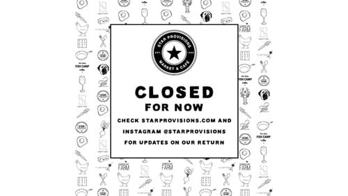 Star Provisions announced that it would close temporarily due to the coronavirus. COURTESY OF STAR PROVISIONS
