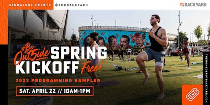 Sample the Home Depot Backyard’s new programming at a spring kickoff event.