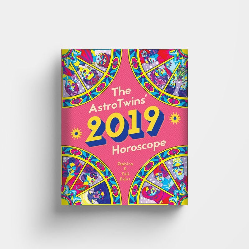 “The AstroTwins’ 2019 Horoscope Guide and Planetary Planner” by Ophira and Tali Edut