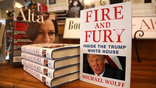 *** BESTPIX *** CORTE MADERA, CA - JANUARY 05: Copies of the book “Fire and Fury” by author Michael Wolff are displayed on a shelf at Book Passage on January 5, 2018 in Corte Madera, California. A controversial new book about the inner workings of the Trump administration hit bookstore shelves nearly a week earlier than anticipated after lawyers for Donald Trump issued a cease and desist letter to publisher Henry Holt & Co. (Photo by Justin Sullivan/Getty Images)