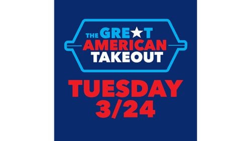 The Great American Takeout is a movement encouraging people across the country to order takeout on Tuesday, March 24. COURTESY OF THE GREAT AMERICAN TAKEOUT