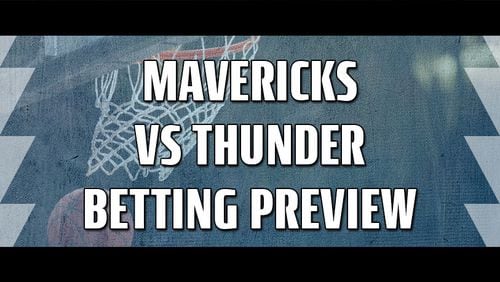 Mavericks-Thunder Betting Preview