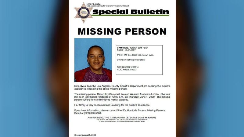 Pictured is a missing person flier for Raven Campbell, 31, who vanished in June 2009 and was missing until her remains were found inside a wall in 2015. Her ex-roommate, Randolph Garbutt, was sentenced to prison Tuesday, Oct. 8, 2019, in her death.