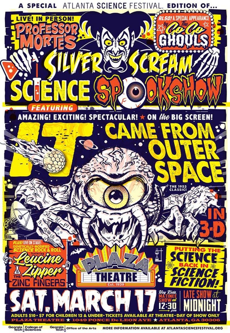 As part of the Atlanta Science Festival the Silver Scream Spook Show will present a special science-related edition of their monster madness March 17 at the Plaza Theatre. Expect ghoulish actors, pop-punk music (from biochemist Jennifer Leavey and her band), dance, comedy and a monster movie to cap it off. Graphic: courtesy Silver Scream Spook Show.