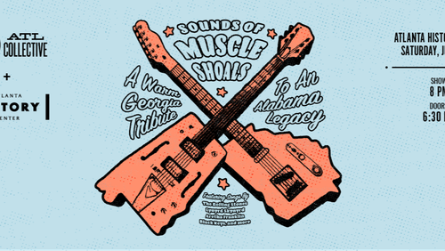 The ATL Collective and Atlanta History Center will team for a night of Muscle Shoals music this weekend.