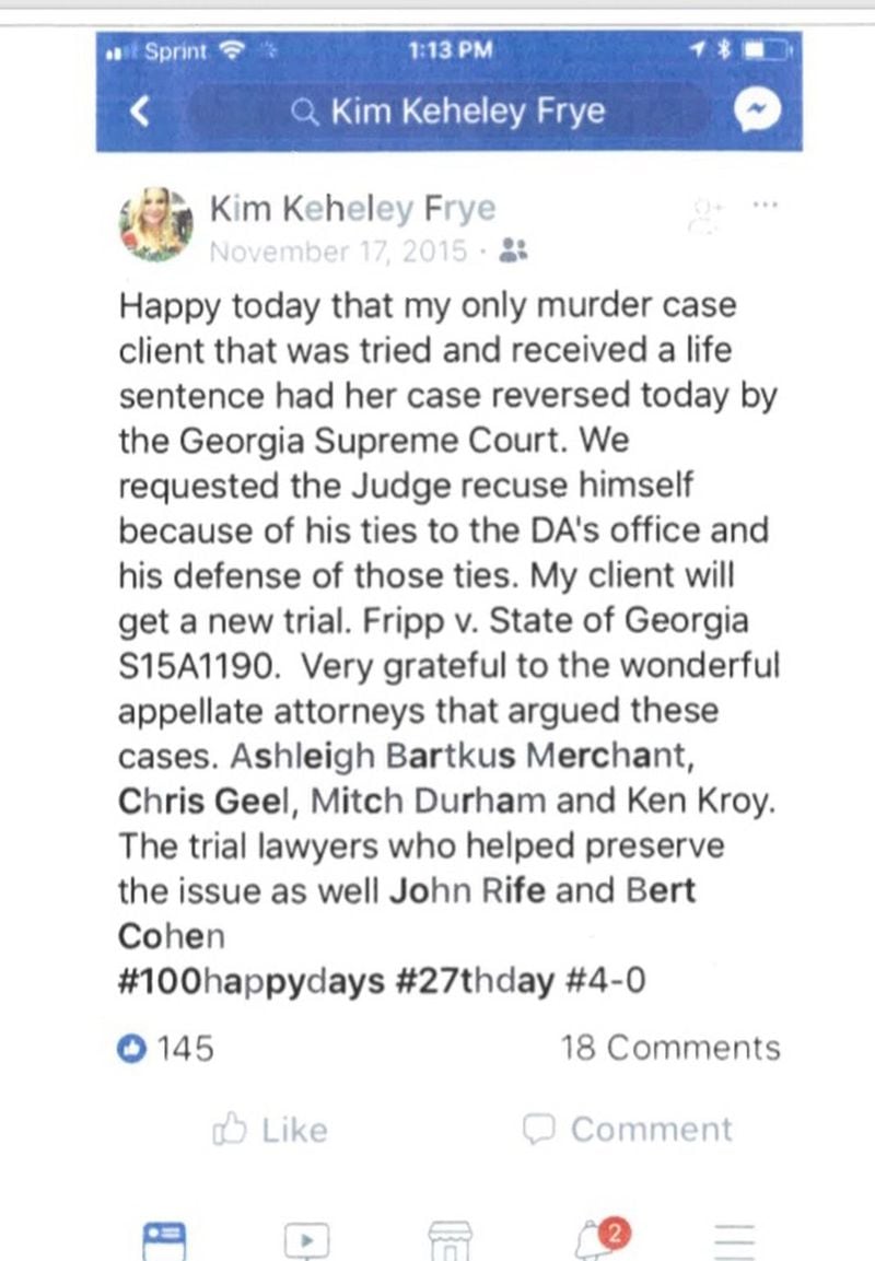 In 2015, defense lawyer Kim Frye posted on Facebook some info about Supreme Court ruling her way in a murder case. Prosecutors tried to use this post to say she was influencing jurors a couple years later.