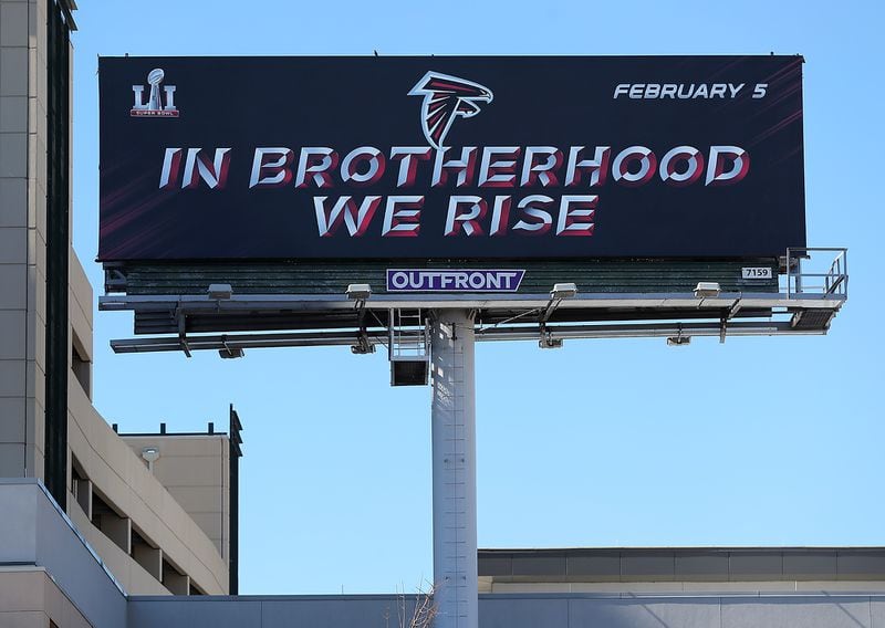  January 31, 2017, Houston: Someone has purchased a Falcons billboard to help cheer on the team in the Super Bowl located beside their hotel on Tuesday, Jan. 31, 2017, in Houston. Curtis Compton/ccompton@ajc.com
