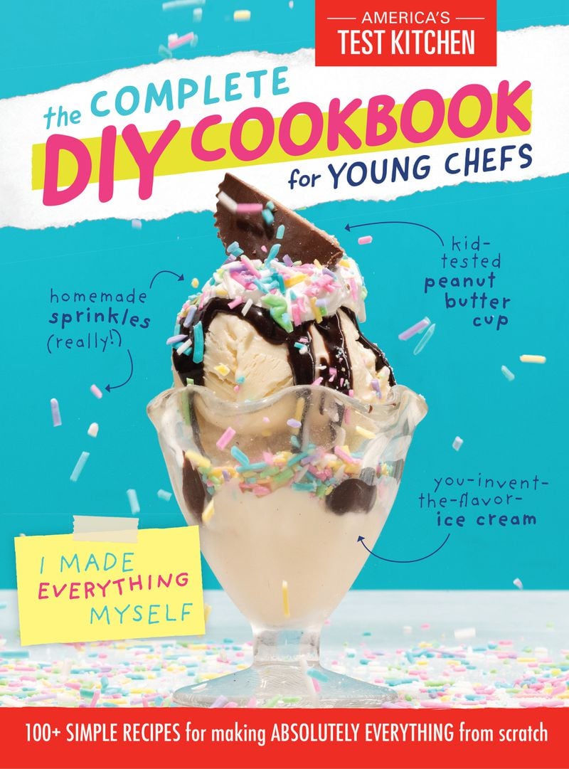 "The Complete DIY Cookbook for Young Chefs" from America's Test Kitchen