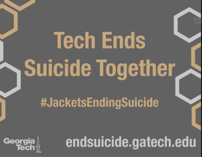  Tech Ends Suicide Together is an initiative developed by the Georgia Tech Counseling Center and Division of Student Life.