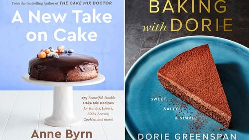 “Baking with Dorie: Sweet, Salty and Simple” by Dorie Greenspan (Mariner, $35) and “A New Take on Cake: 175 Beautiful, Doable Cake Mix Recipes for Bundts, Layers, Slabs, Loaves, Cookies, and More!” By Anne Byrn (Clarkson Potter, $26.99)