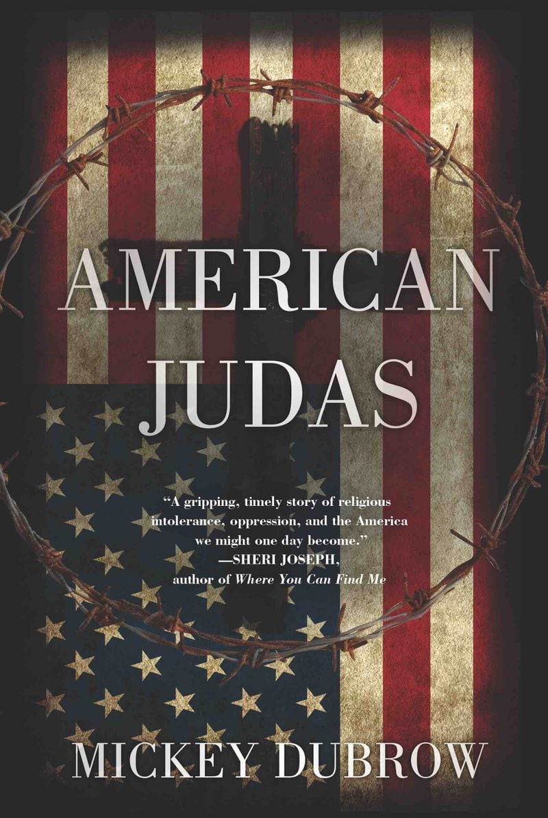“American Judas” by Mickey Dubrow