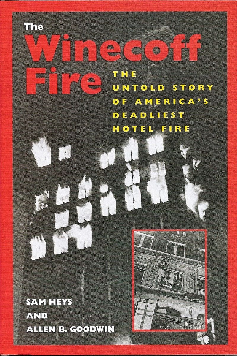 "The Winecoff Fire," published in 1993, now has been updated with an e-book and an audio book. It spins a tense moment-by-moment account of the devastating inferno that claimed 119 lives.