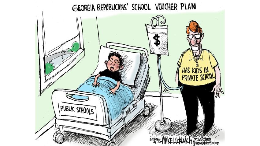 Title:  Georgia Republicans' School Voucher Plan.  Image:  Public schools suffering in a hospital bed while transfusion of dollars goes into arm of man labeled 