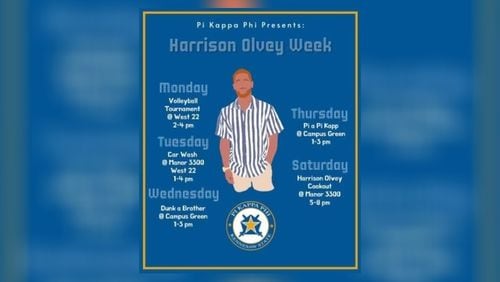Kennesaw State University's Pi Kappa Phi fraternity will host a week of events in honor of recent graduate Harrison Olvey, who was killed while working as a valet in Buckhead less than a year after graduating.