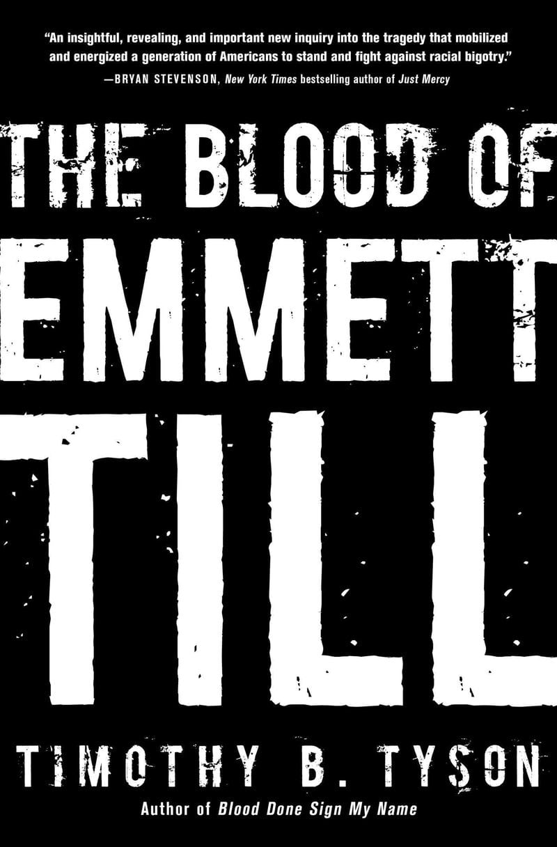 “The Blood of Emmett Till,” by Timothy B. Tyson