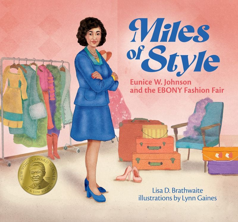 Cover art for Lisa D. Brathwaite's "Miles of Style: Eunice W. Johnson and the Ebony Fashion Fair."