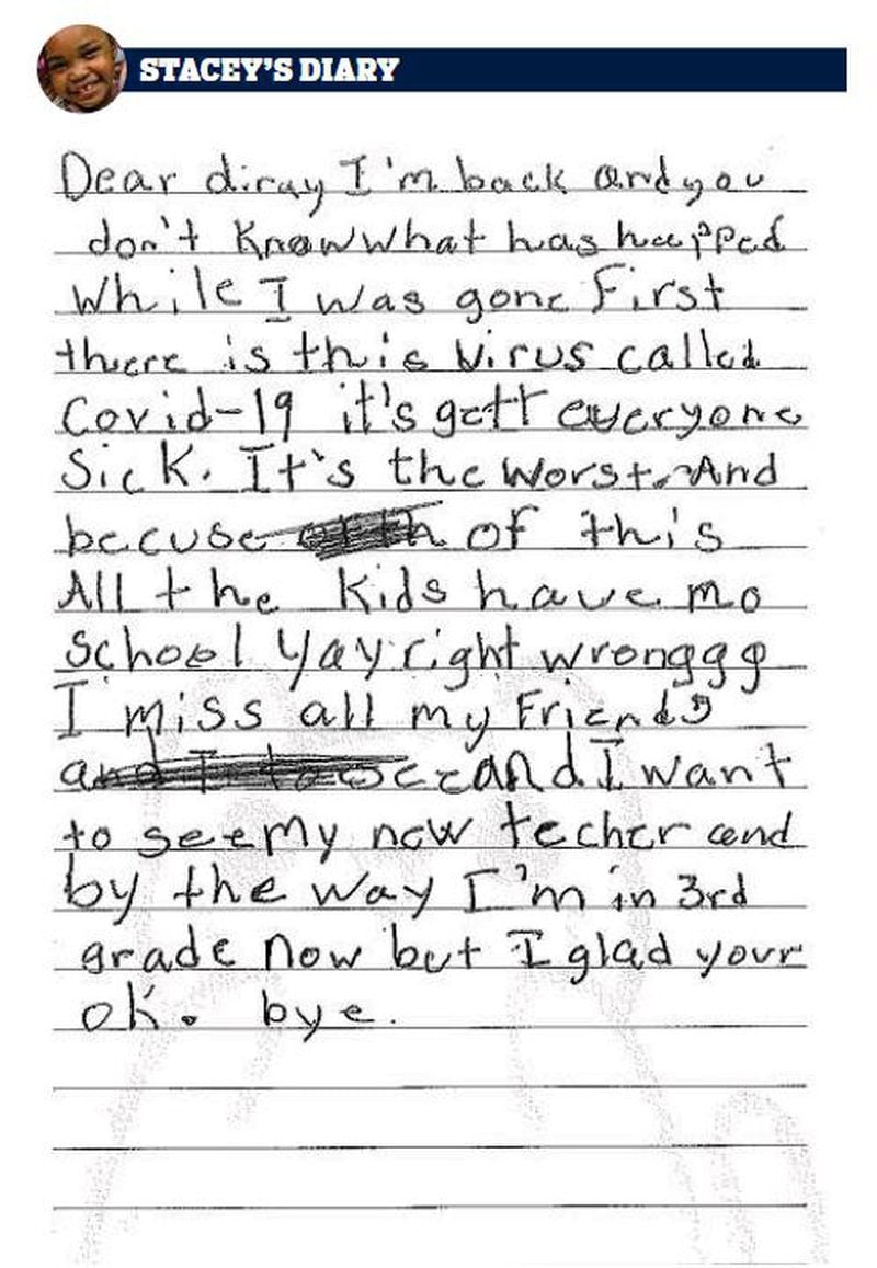 Page from Stacey Tyler's diary. The 8-year-old is the best friend of Alaya Horne, 8, whose own diary has gone from chronicling the pandemic to social justice. Stacey has also tackled those two topics in her own diary. 