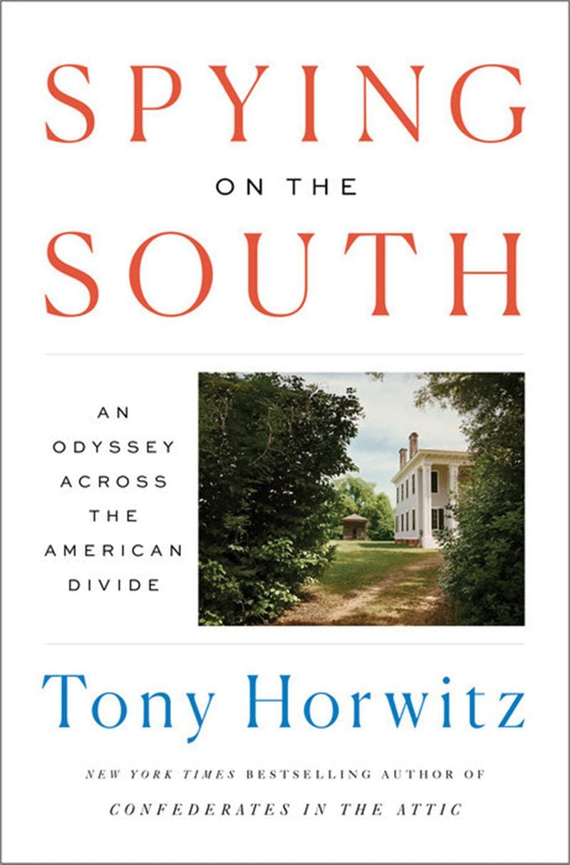 “Spying on the South: An Odyssey Across the American Divide” by Tony Horwitz