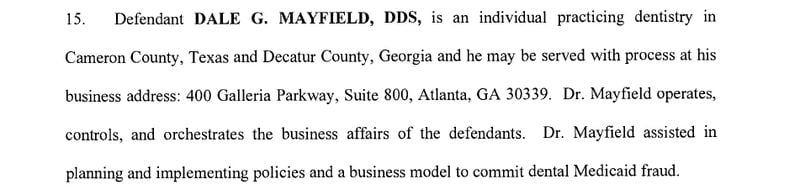 Dale Mayfield is named in a federal lawsuit from 2013 that accused his company, Kool Smiles, of Medicaid fraud. The lawsuit remained under seal until January.