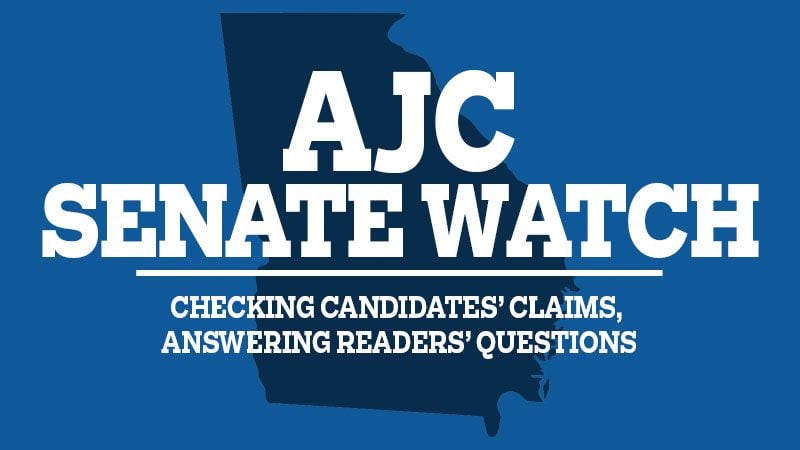 AJC Senate Watch: Checking candidates’ claims, answering readers’ questions