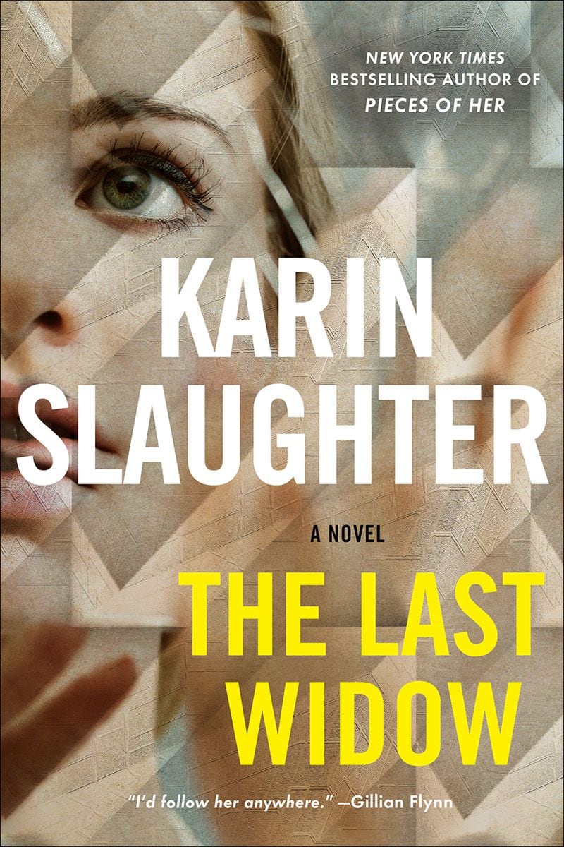 “The Last Widow” by Karin Slaughter