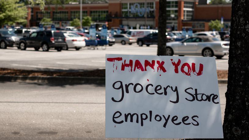 A sign thanks employees outside of the Kroger on Lawrenceville Highway in Tucker on Wednesday afternoon April 15, 2020. Ben@BenGray.com for The Atlanta Journal-Constitution