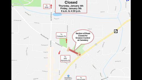 A stretch of Woodstock Street in Roswell will be closed Thursday and Friday while the city conducts landscaping work near a cemetery.