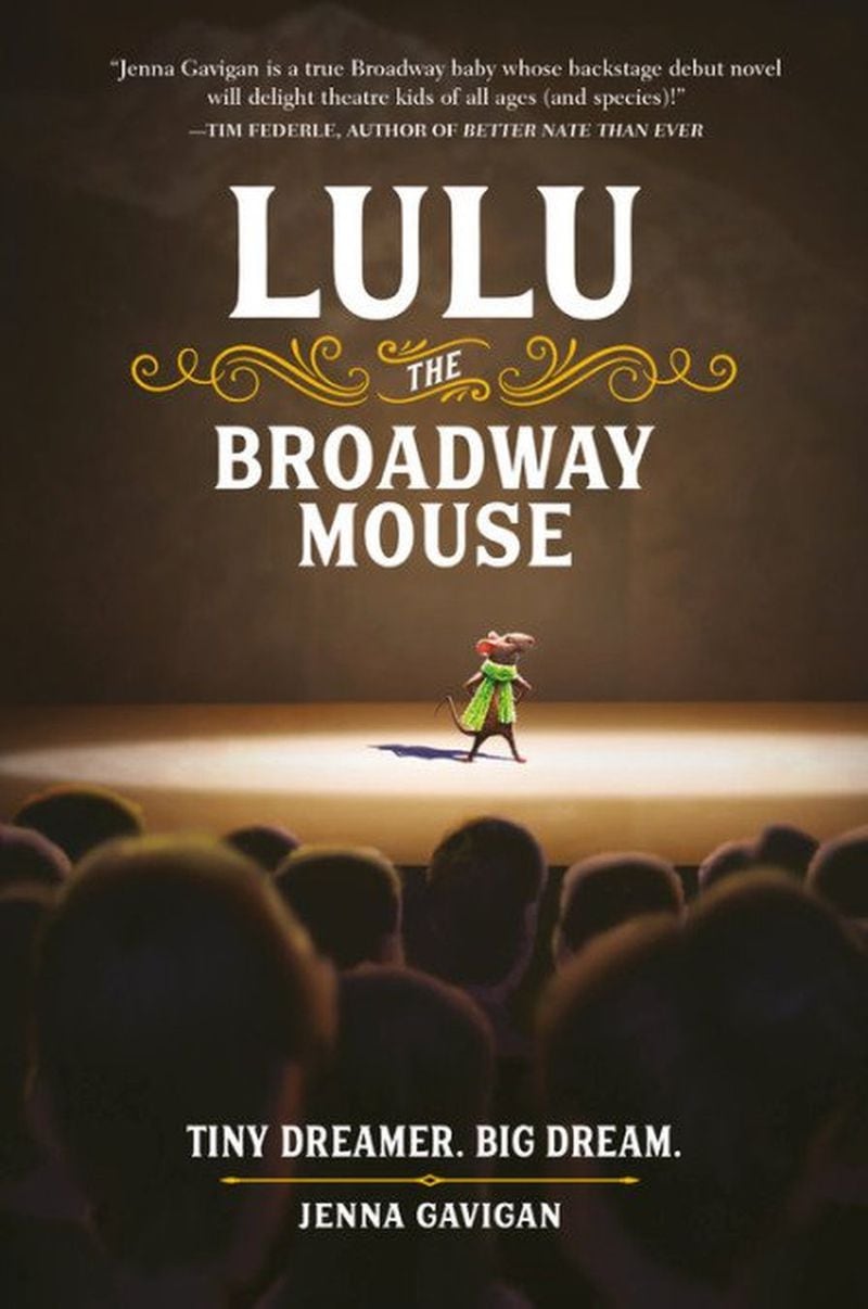 “Lulu the Broadway Mouse” by Jenna Gavigan