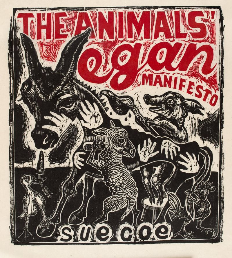 “The Animals’ Vegan Manifesto,” woodcut, is one of the works in the solo show “The Animals’ Vegan Manifesto” featuring woodcuts from a new book by English artist and illustrator Sue Coe at the Ernest. G Welch School of Art & Design at Georgia State University.