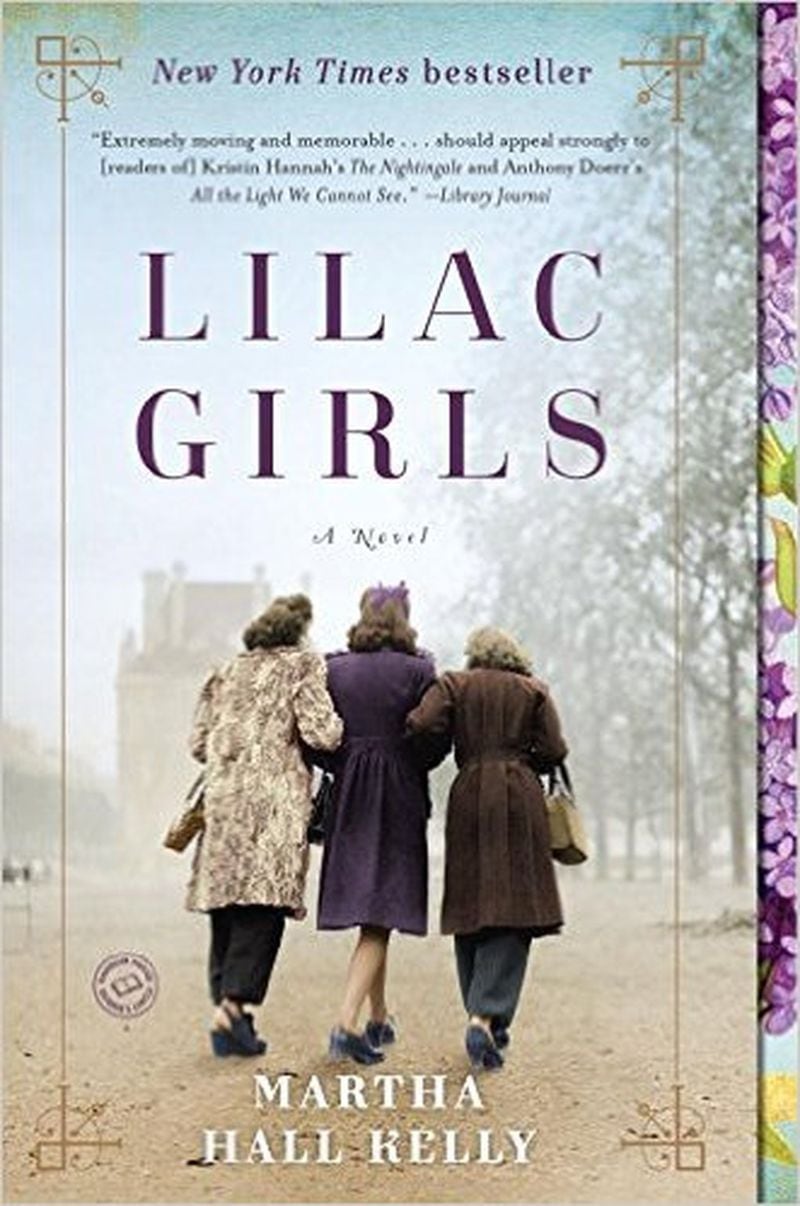 “Lilac Girls” by Martha Hall Kelly