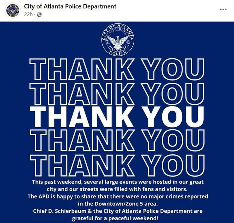 Atlanta police thanked weekend visitors to the city in a social media post.